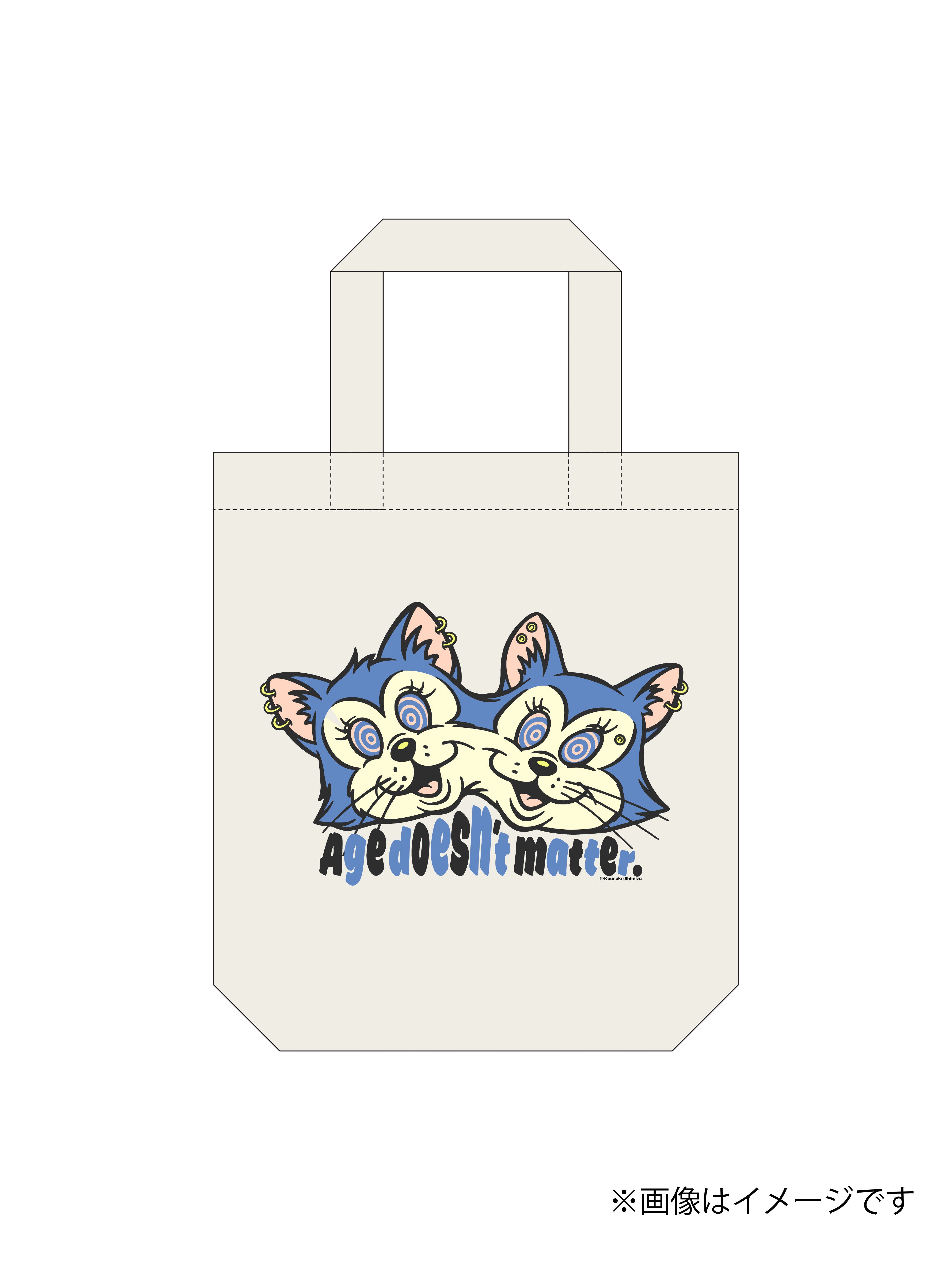 Age doesn't matter.トートバッグ